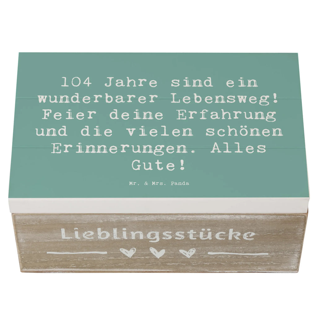 Wooden chest Saying 104 Jahre sind ein wunderbarer Lebensweg! Feier deine Erfahrung und die vielen schönen Erinnerungen. Alles Gute! Dekokiste, Kiste, Schatzkiste, Geschenkbox, Truhe, Erinnerungskiste, Geschenkdose, Aufbewahrungsbox, Schatulle, XXL, Erinnerungsbox, Holzkiste, Geburtstag, Geburtstagsgeschenk, Geschenk