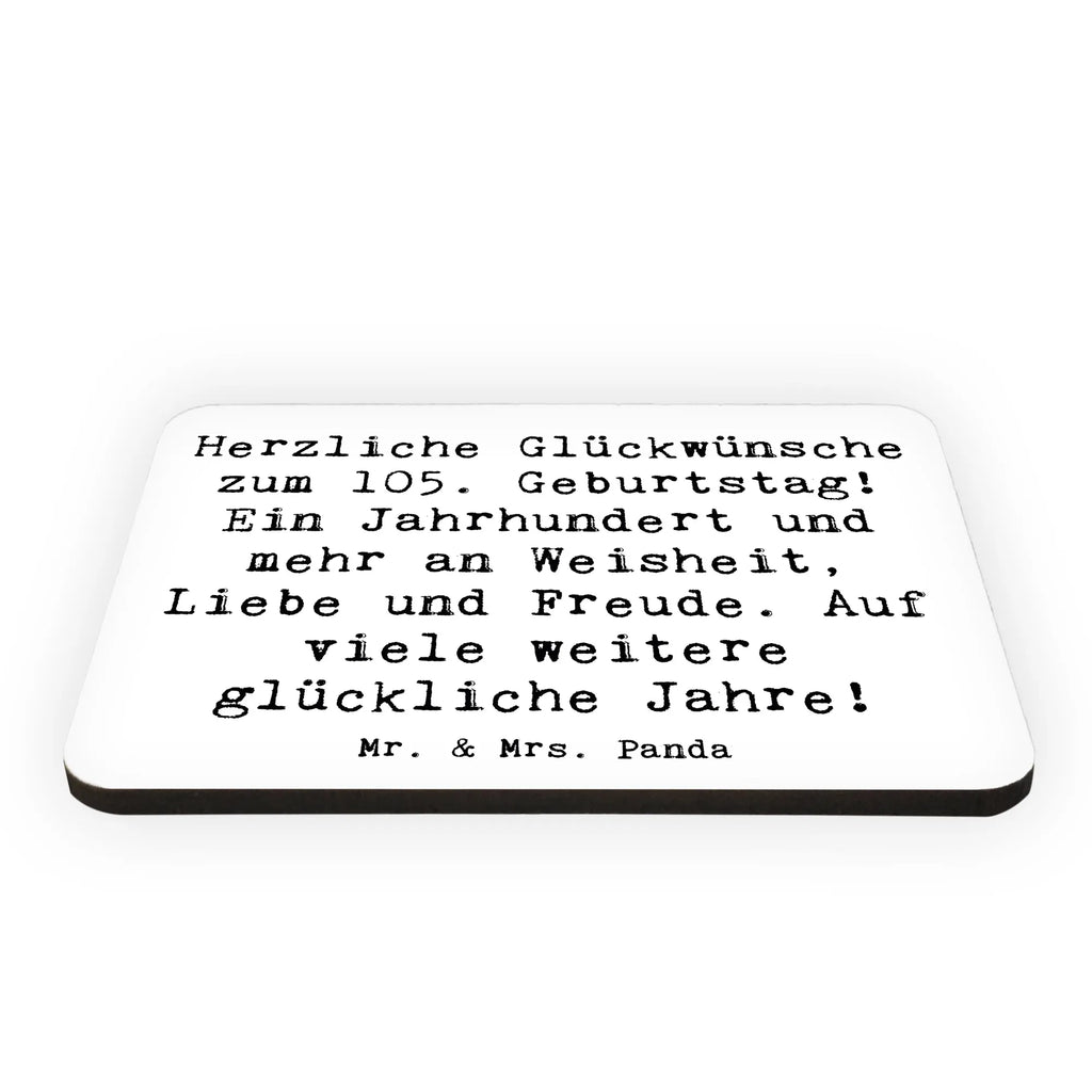 Magnet Spruch 105. Geburtstag Notiz Magnet, Kühlschrank Dekoration, Motivmagnete, Whiteboard Magnet, Pinnwandmagnet, Souvenir Magnet, Dekomagnet, Kühlschrankmagnet, Geburtstag, Geburtstagsgeschenk, Geschenk