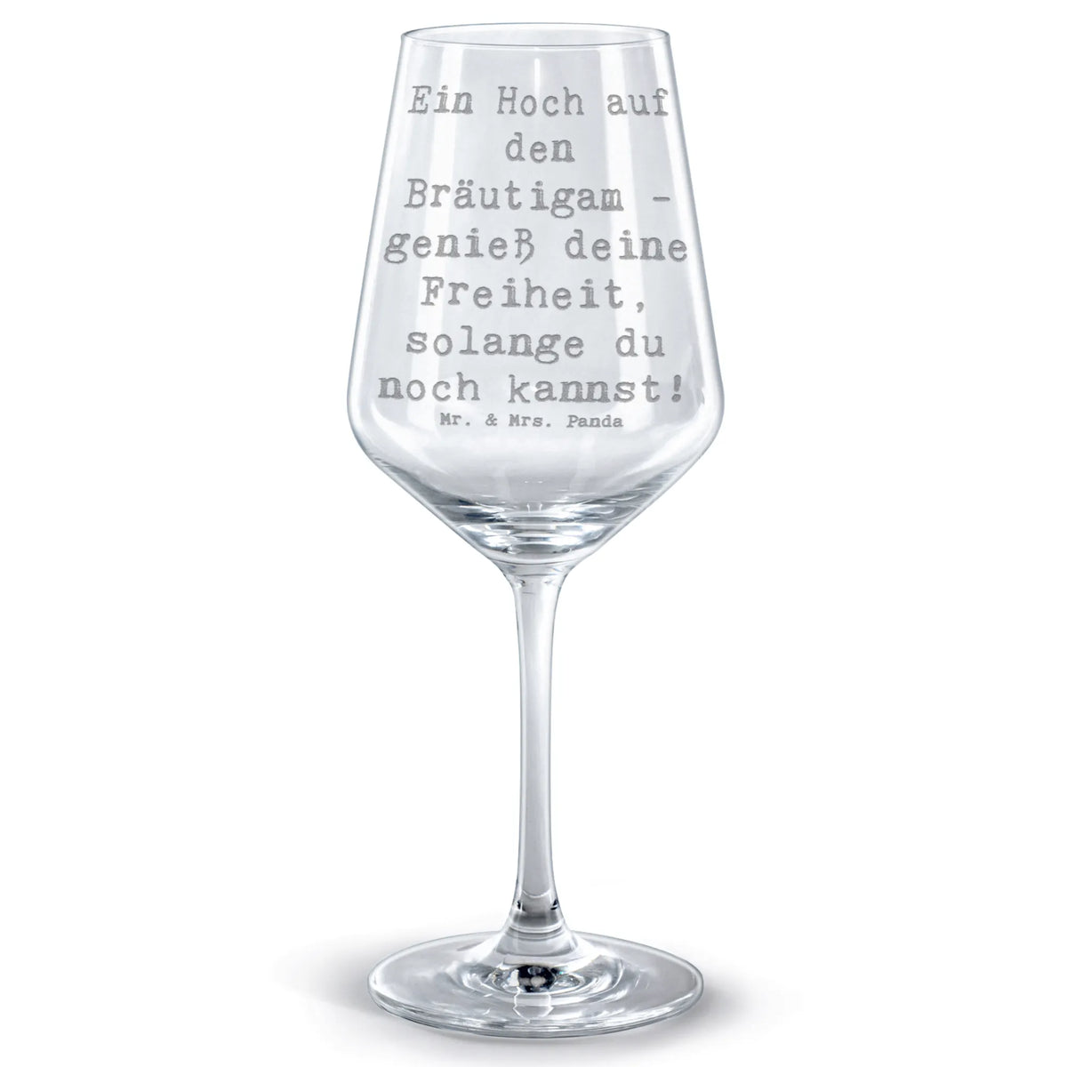 Red Wine Glass Saying Ein Hoch auf den Bräutigam - genieß deine Freiheit, solange du noch kannst!