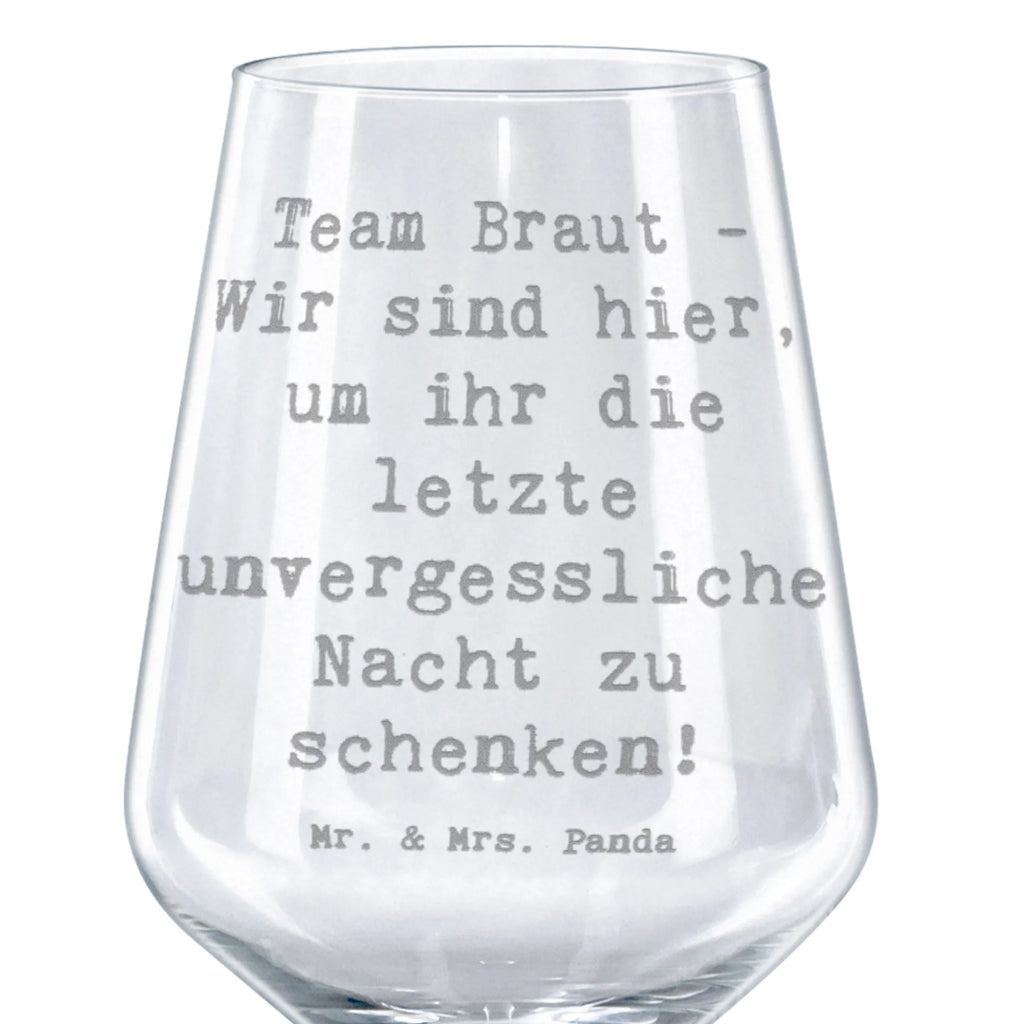 Red Wine Glass Saying Team Braut - Wir sind hier, um ihr die letzte unvergessliche Nacht zu schenken! Wedding, marriage, gifts