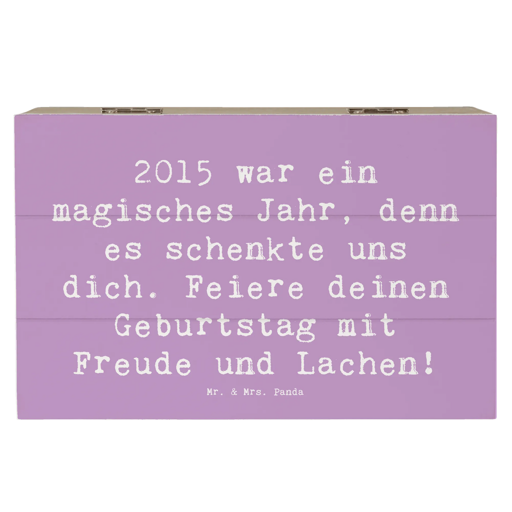 Holzkiste Spruch 2015 Geburtstag Truhe, Erinnerungsbox, Geschenkbox, Holzkiste, Schatulle, XXL, Dekokiste, Aufbewahrungsbox, Kiste, Erinnerungskiste, Geschenkdose, Schatzkiste, Geburtstag, Geburtstagsgeschenk, Geschenk