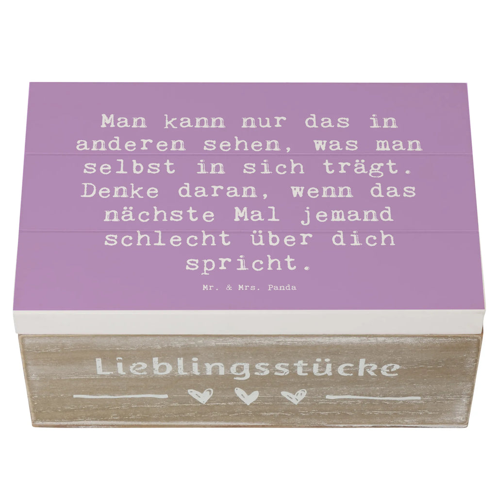 Wooden chest Saying Man kann nur das in anderen sehen, was man selbst in sich trägt. Denke daran, wenn das nächste Mal jemand schlecht über dich spricht. Schatulle, XXL, Erinnerungsbox, Truhe, Schatzkiste, Geschenkbox, Kiste, Aufbewahrungsbox, Holzkiste, Dekokiste, Erinnerungskiste, Geschenkdose