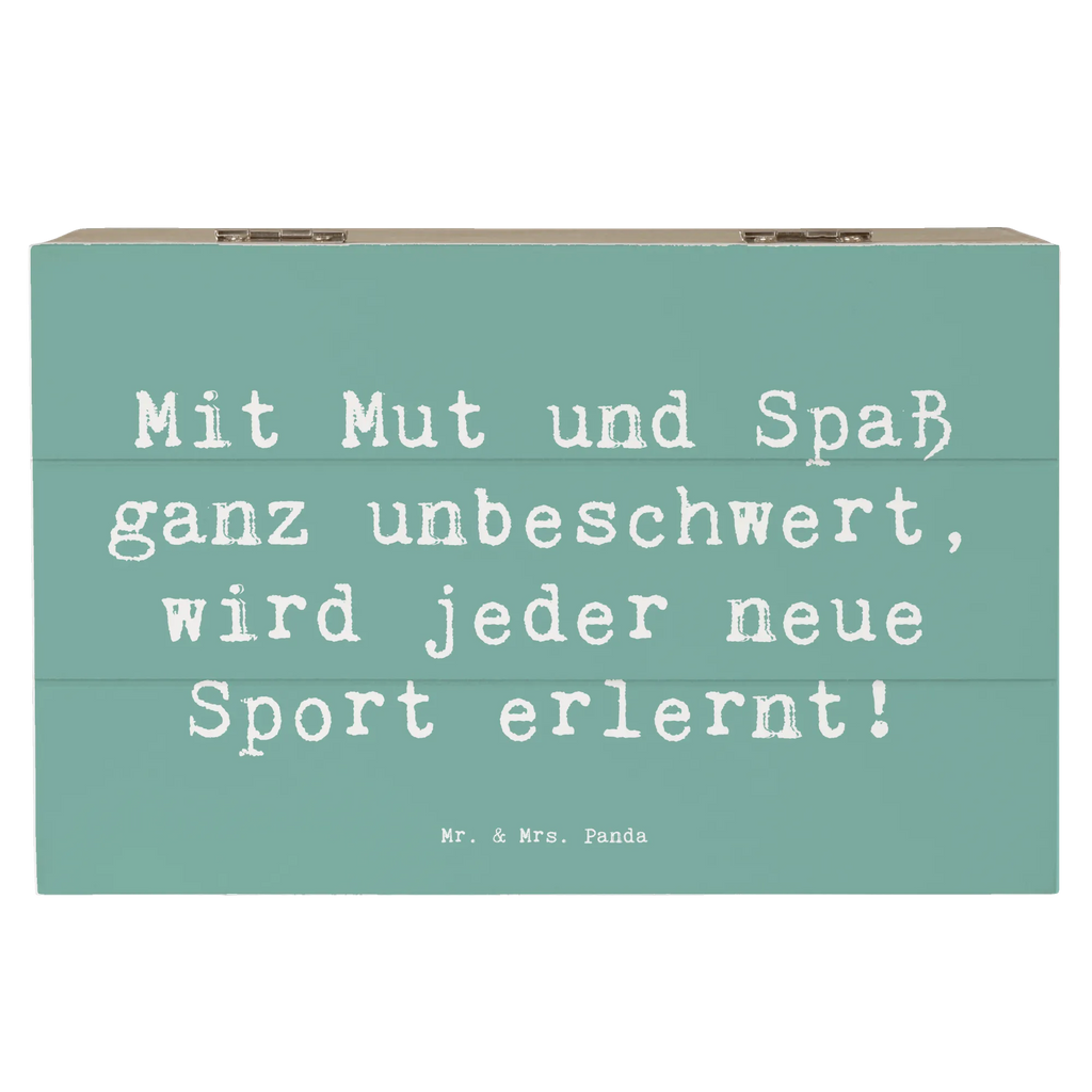 Wooden chest Saying Mit Mut und Spaß ganz unbeschwert, wird jeder neue Sport erlernt! Aufbewahrungsbox, Truhe, Geschenkbox, Holzkiste, Erinnerungsbox, XXL, Dekokiste, Erinnerungskiste, Kiste, Schatzkiste, Schatulle, Geschenkdose