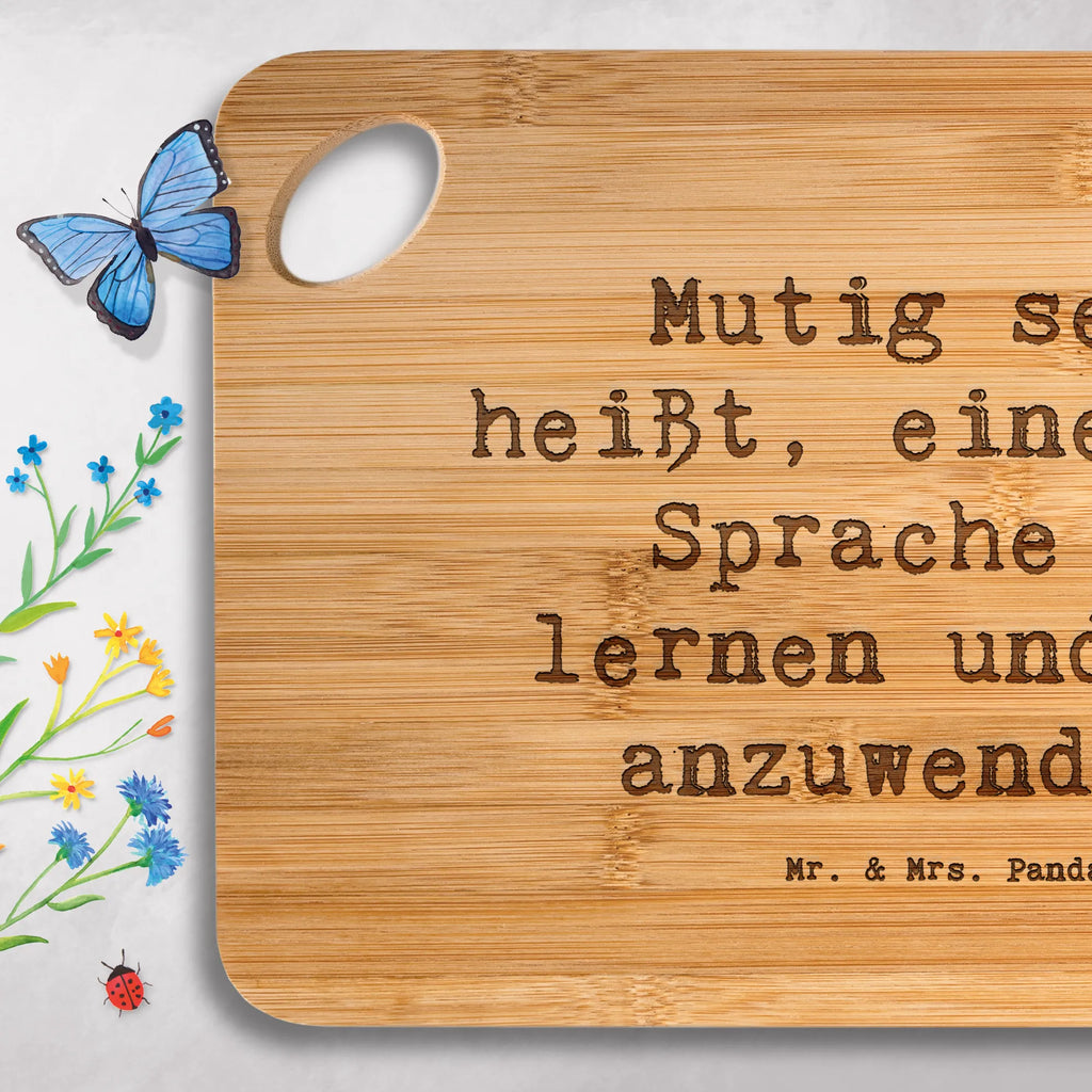 Bamboo chopping board Saying Mutig sein heißt, eine neue Sprache zu lernen und sie anzuwenden! nature, cutting board, cutting block, slices, carving board, kitchen, engraving, kitchen board, dulcimer, bamboo, solid, wood, breakfast board, breakfast, board, robust