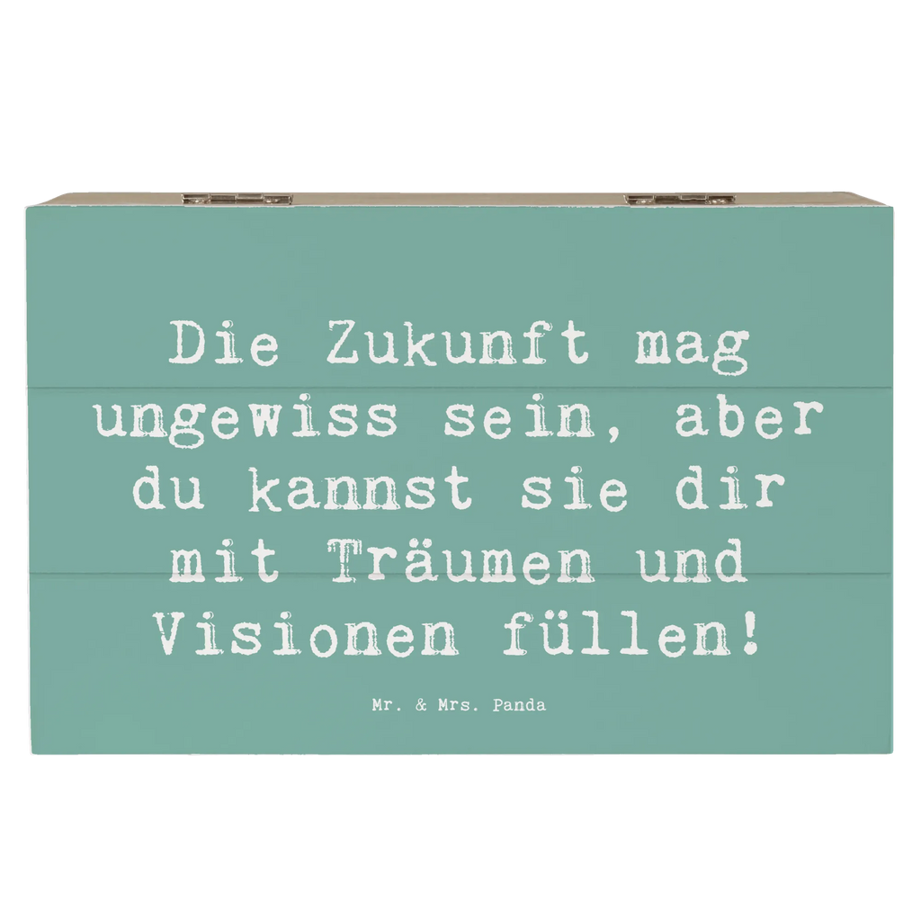 Wooden chest Saying Die Zukunft mag ungewiss sein, aber du kannst sie dir mit Träumen und Visionen füllen! Erinnerungskiste, Schatulle, XXL, Aufbewahrungsbox, Erinnerungsbox, Holzkiste, Schatzkiste, Geschenkdose, Truhe, Kiste, Geschenkbox, Dekokiste