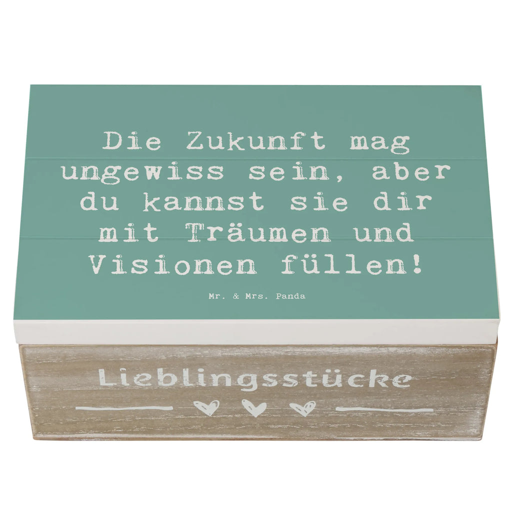 Wooden chest Saying Die Zukunft mag ungewiss sein, aber du kannst sie dir mit Träumen und Visionen füllen! Erinnerungskiste, Schatulle, XXL, Aufbewahrungsbox, Erinnerungsbox, Holzkiste, Schatzkiste, Geschenkdose, Truhe, Kiste, Geschenkbox, Dekokiste