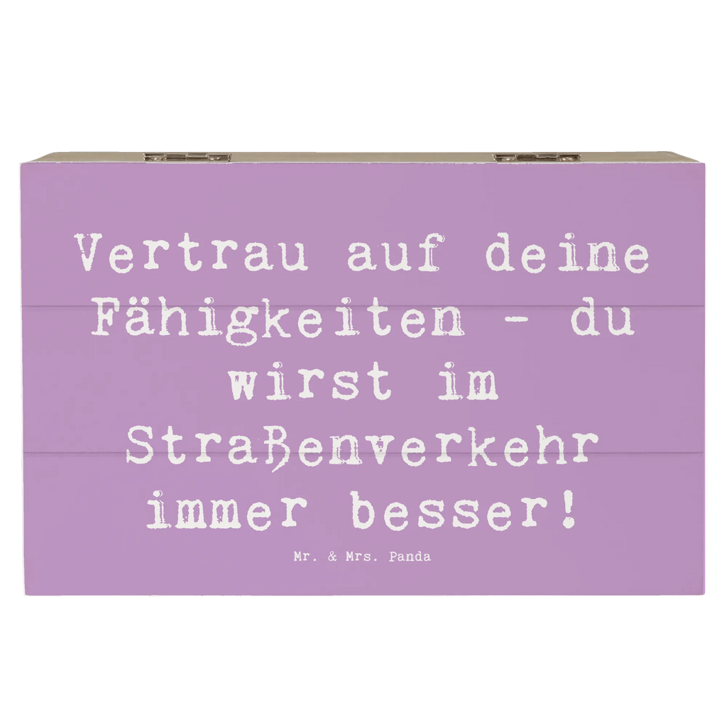 Wooden chest Saying Vertrau auf deine Fähigkeiten - du wirst im Straßenverkehr immer besser! Schatulle, Truhe, schatztruhe, Box, Aufbewahrungsbox aus Holz, kiste holz, box holz, Holztruhe, schmuckkiste, Aufbewahrungskiste, Holzkiste, schatzkiste holz, Holzkiste mit Deckel, Aufbewahrungsbox, aufbewahrungskiste mit deckel, truhe mit deckel, Aufbewahrungsbox Holz, Holz Aufbewahrungsbox, holzschatulle, geschenkkiste, Holzbox, holzkästchen, schmucktruhe, Kiste, Aufbewahrungstruhe, fotobox, Holzbox mit Deckel, erinnerungsbox holz, fotokiste, truhe holz, geschenkbox mit deckel, holzschachtel, geschenkbox holz, Erinnerungsbox, schmuckbox, Box aus Holz, Geschenkbox, Schatzkiste, Erinnerungskiste, Kiste mit Deckel, zitate, sprüche sammlung, liebe, motivation, nachhaltige geschenke, wohnaccessoires, Lächeln, glück, Dekoration, wanddeko, sprüche, mr and mrs panda, geschenkideen, spruch kollektion, Kreativ, alltag verschönern, freude, Einzigartig, lebensweisheiten, shopify, schöne sprüche, inspiration