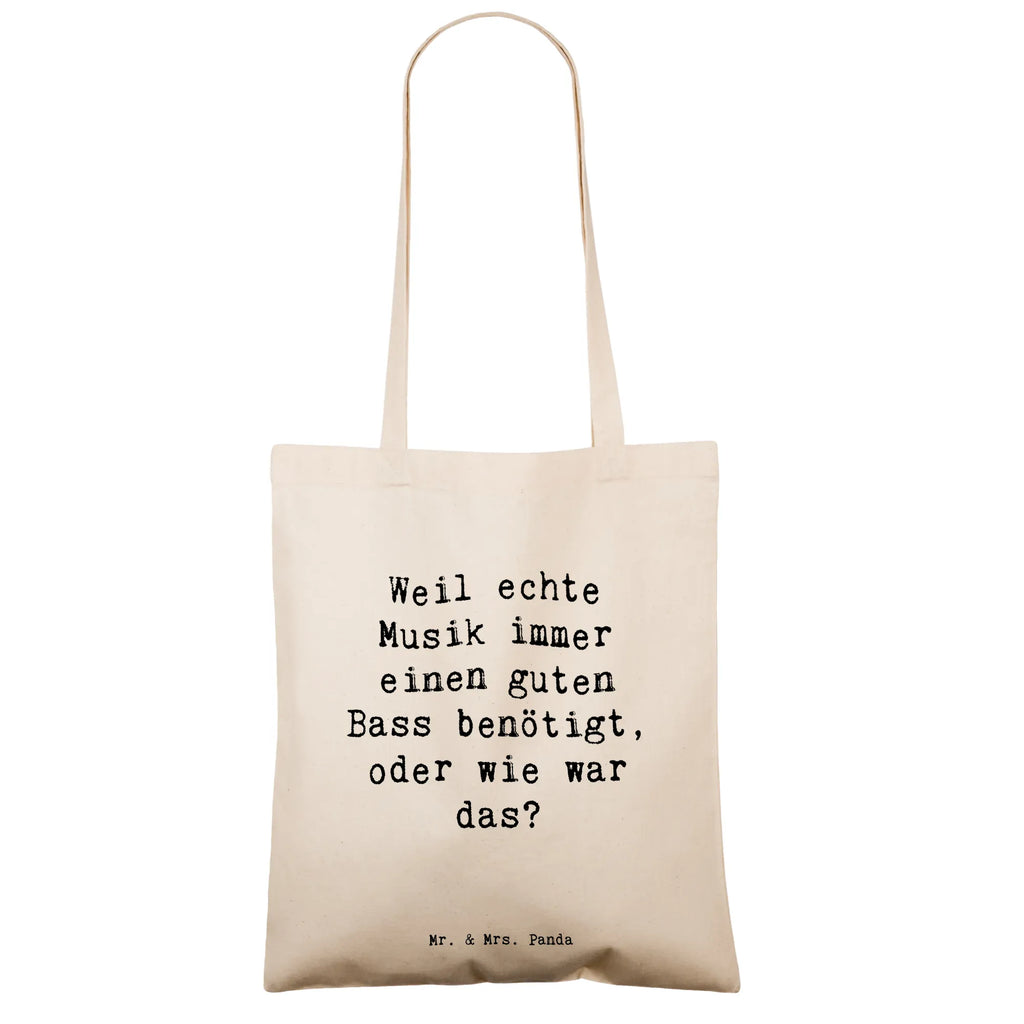 Tote bag Saying Weil echte Musik immer einen guten Bass benötigt, oder wie war das? Schultertasche, Shopper, Beuteltasche, Beutel, Stofftasche, Tasche, Umhängetasche, Einkaufstasche, Strandtasche, Jutebeutel, Jutetasche, Badetasche, Stoffbeutel, Laptoptasche, Tragetasche, Einkaufstüte, Instrumente, Geschenke Musiker, Musikliebhaber