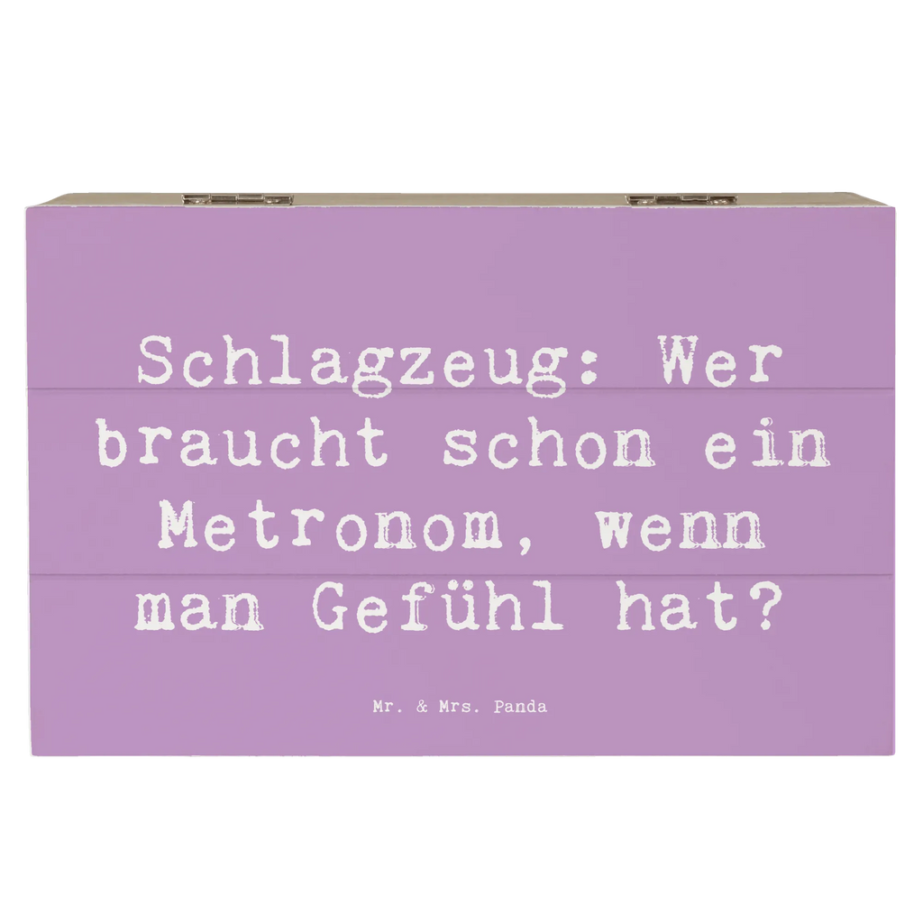 Holzkiste Spruch Schlagzeug Gefühl Schatulle, Kiste, Erinnerungsbox, Schatzkiste, Dekokiste, XXL, Geschenkdose, Aufbewahrungsbox, Erinnerungskiste, Truhe, Holzkiste, Geschenkbox, Instrumente, Geschenke Musiker, Musikliebhaber