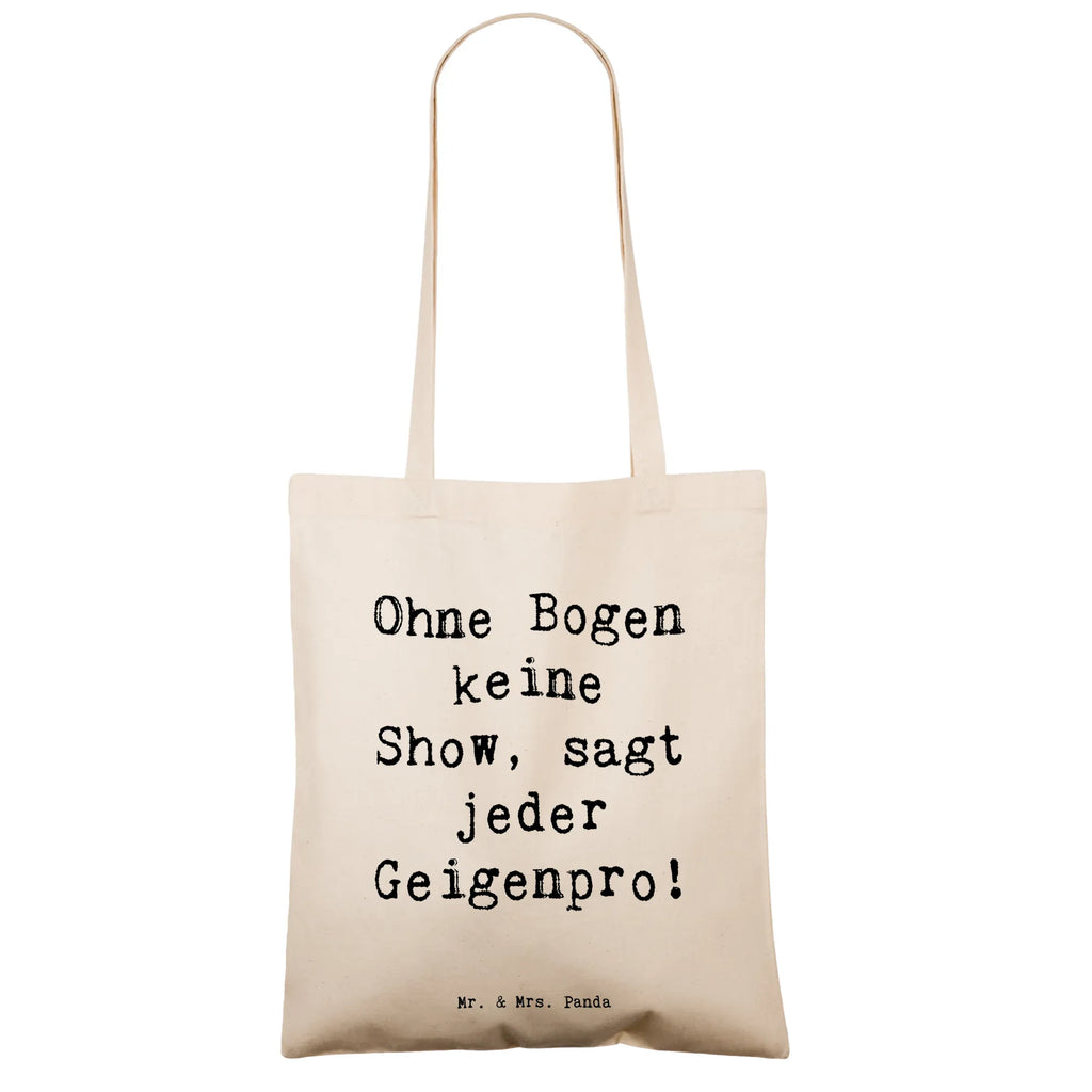 Tote bag Saying Ohne Bogen keine Show, sagt jeder Geigenpro! Jutetasche, Laptoptasche, Jutebeutel, Einkaufstasche, Beuteltasche, Stofftasche, Badetasche, Tragetasche, Schultertasche, Beutel, Einkaufstüte, Umhängetasche, Shopper, Stoffbeutel, Tasche, Strandtasche, Instrumente, Geschenke Musiker, Musikliebhaber