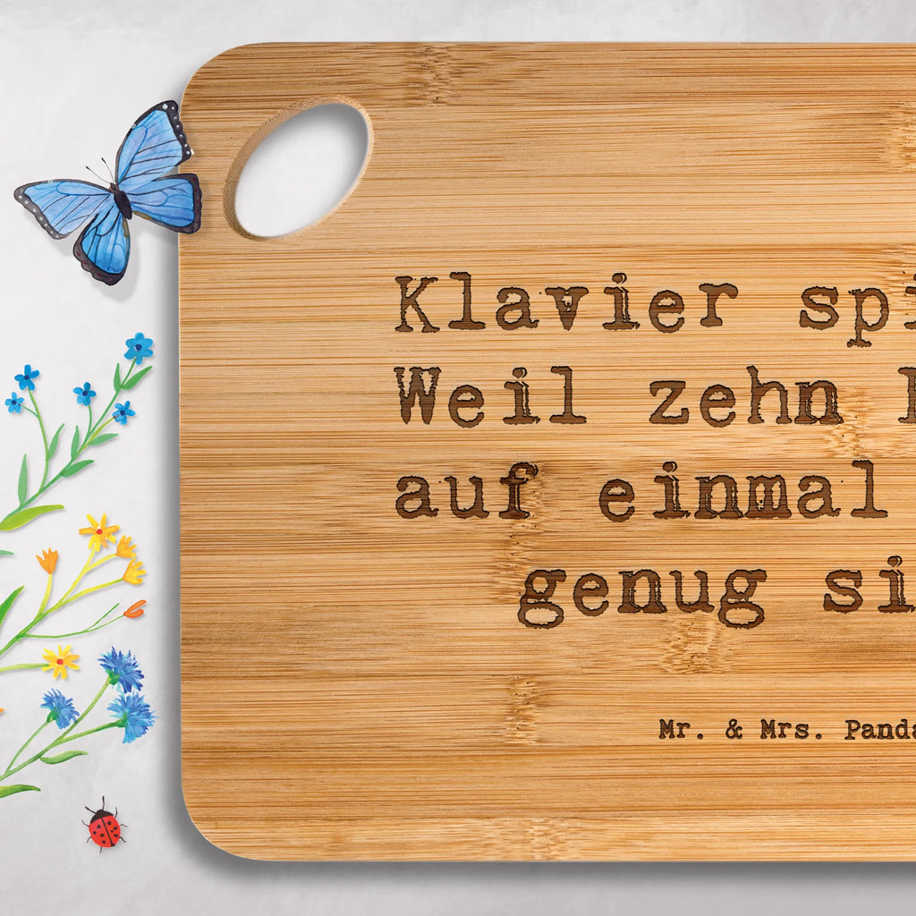 Bambus - deska do krojenia Przysłowie Klavier spielen: Weil zehn Finger auf einmal nicht genug sind! Instrumenty, prezenty dla muzyków, miłośników muzyki