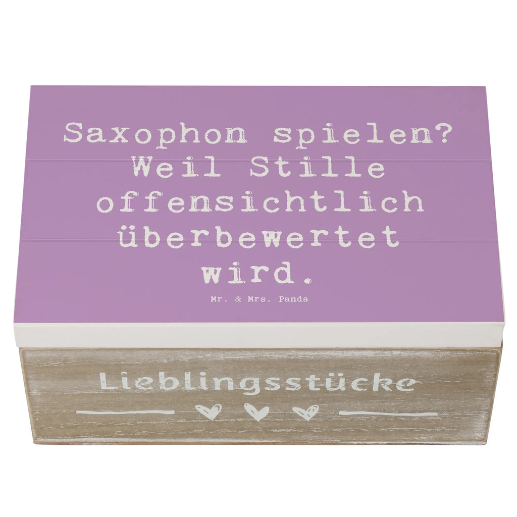 Wooden chest Saying Saxophon spielen? Weil Stille offensichtlich überbewertet wird. Erinnerungskiste, Dekokiste, Schatzkiste, Geschenkdose, Kiste, Schatulle, Erinnerungsbox, Geschenkbox, Truhe, Holzkiste, XXL, Aufbewahrungsbox, Instrumente, Geschenke Musiker, Musikliebhaber