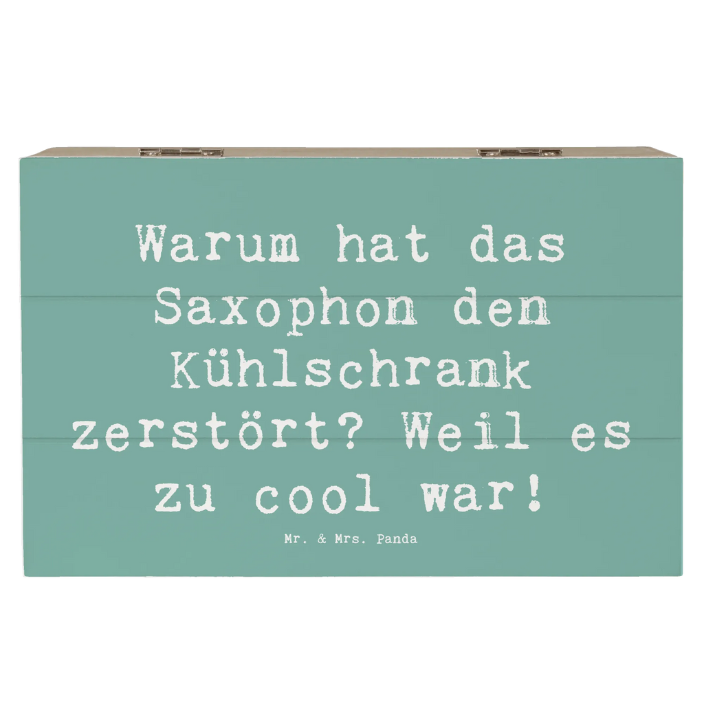 Holzkiste Spruch Saxophon Kühlschrank Truhe, Schatzkiste, Holzkiste, Erinnerungsbox, Geschenkdose, Geschenkbox, Dekokiste, Kiste, XXL, Erinnerungskiste, Aufbewahrungsbox, Schatulle, Instrumente, Geschenke Musiker, Musikliebhaber