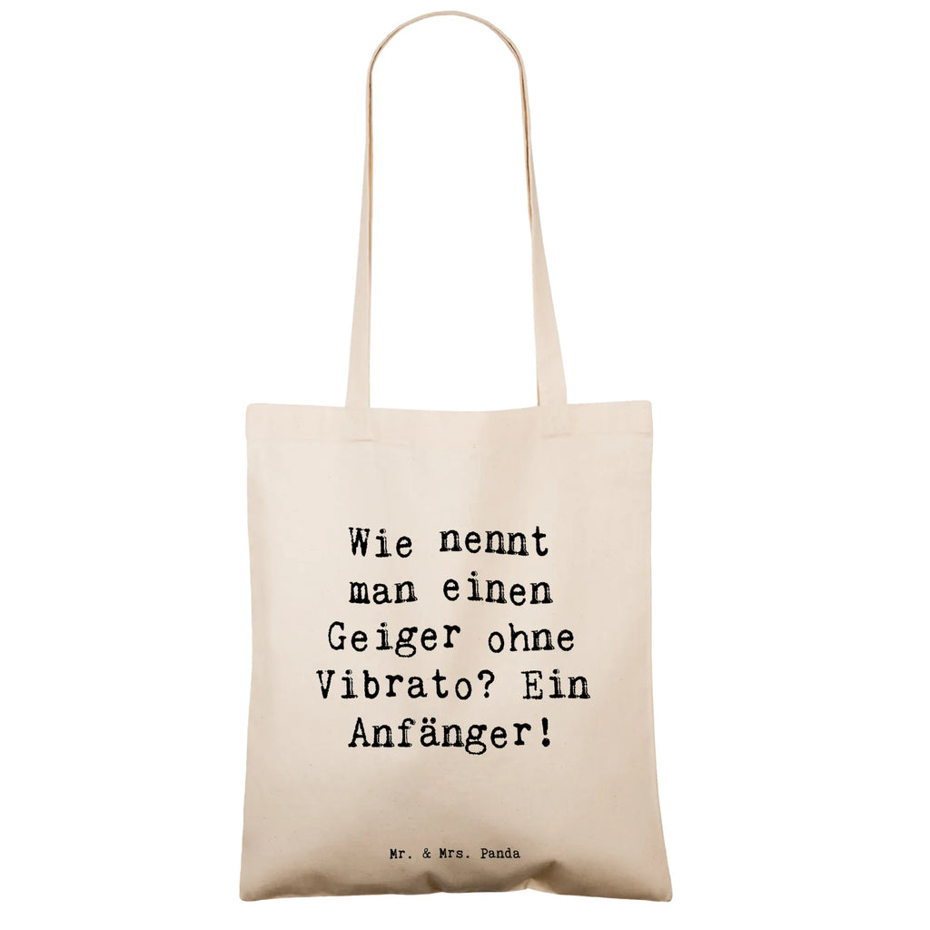 Tote bag Saying Wie nennt man einen Geiger ohne Vibrato? Ein Anfänger! Tragetasche, Stofftasche, Jutebeutel, Einkaufstasche, Einkaufstüte, Stoffbeutel, Schultertasche, Umhängetasche, Beuteltasche, Badetasche, Tasche, Beutel, Laptoptasche, Jutetasche, Shopper, Strandtasche, Instrumente, Geschenke Musiker, Musikliebhaber