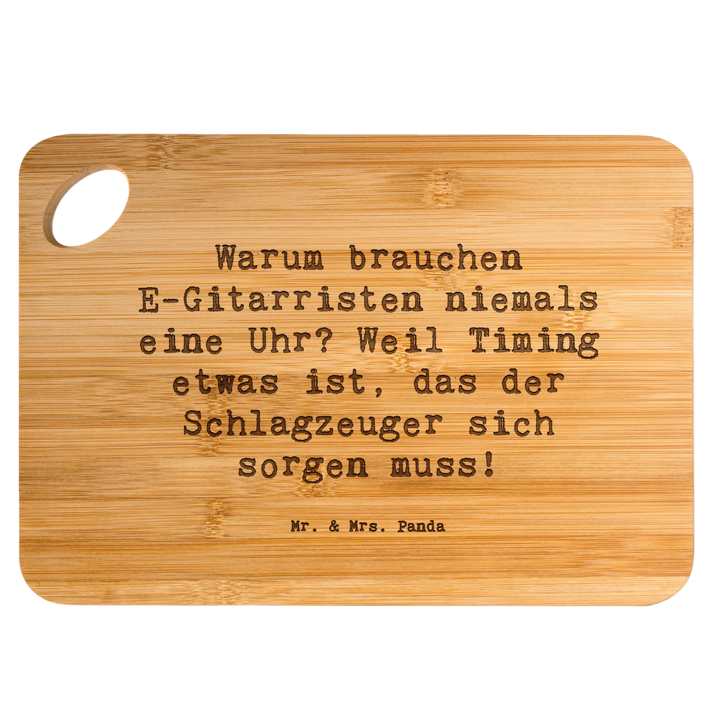 Bambus - deska do krojenia Przysłowie Warum brauchen E-Gitarristen niemals eine Uhr? Weil Timing etwas ist, das der Schlagzeuger sich sorgen muss! Instrumenty, prezenty dla muzyków, miłośników muzyki