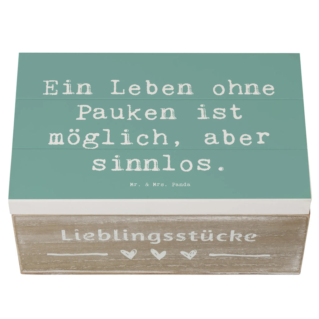 Wooden chest Saying Ein Leben ohne Pauken ist möglich, aber sinnlos. Holzkiste, Erinnerungsbox, Erinnerungskiste, XXL, Schatulle, Kiste, Truhe, Schatzkiste, Dekokiste, Aufbewahrungsbox, Geschenkbox, Geschenkdose, Instrumente, Geschenke Musiker, Musikliebhaber