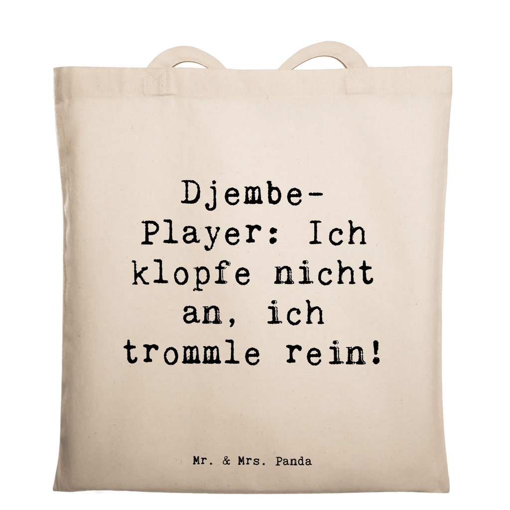 Tote bag Saying Djembe-Player: Ich klopfe nicht an, ich trommle rein! Beuteltasche, Beutel, Einkaufstasche, Jutebeutel, Stoffbeutel, Tasche, Shopper, Umhängetasche, Strandtasche, Schultertasche, Stofftasche, Tragetasche, Badetasche, Jutetasche, Einkaufstüte, Laptoptasche, Instrumente, Geschenke Musiker, Musikliebhaber