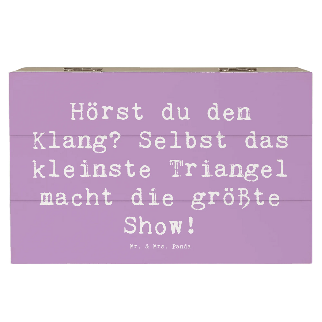 Holzkiste Spruch Triangel Klang Holzkiste, Schatzkiste, Erinnerungskiste, Erinnerungsbox, Schatulle, Dekokiste, Kiste, XXL, Aufbewahrungsbox, Geschenkbox, Geschenkdose, Truhe, Instrumente, Geschenke Musiker, Musikliebhaber