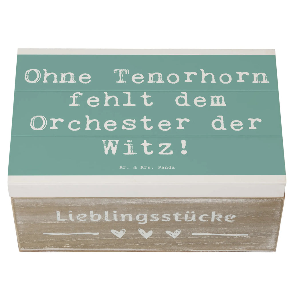 Holzkiste Spruch Tenorhorn Witz Kiste, Erinnerungskiste, Dekokiste, Geschenkdose, Truhe, Holzkiste, Schatulle, Erinnerungsbox, Geschenkbox, Schatzkiste, XXL, Aufbewahrungsbox, Instrumente, Geschenke Musiker, Musikliebhaber