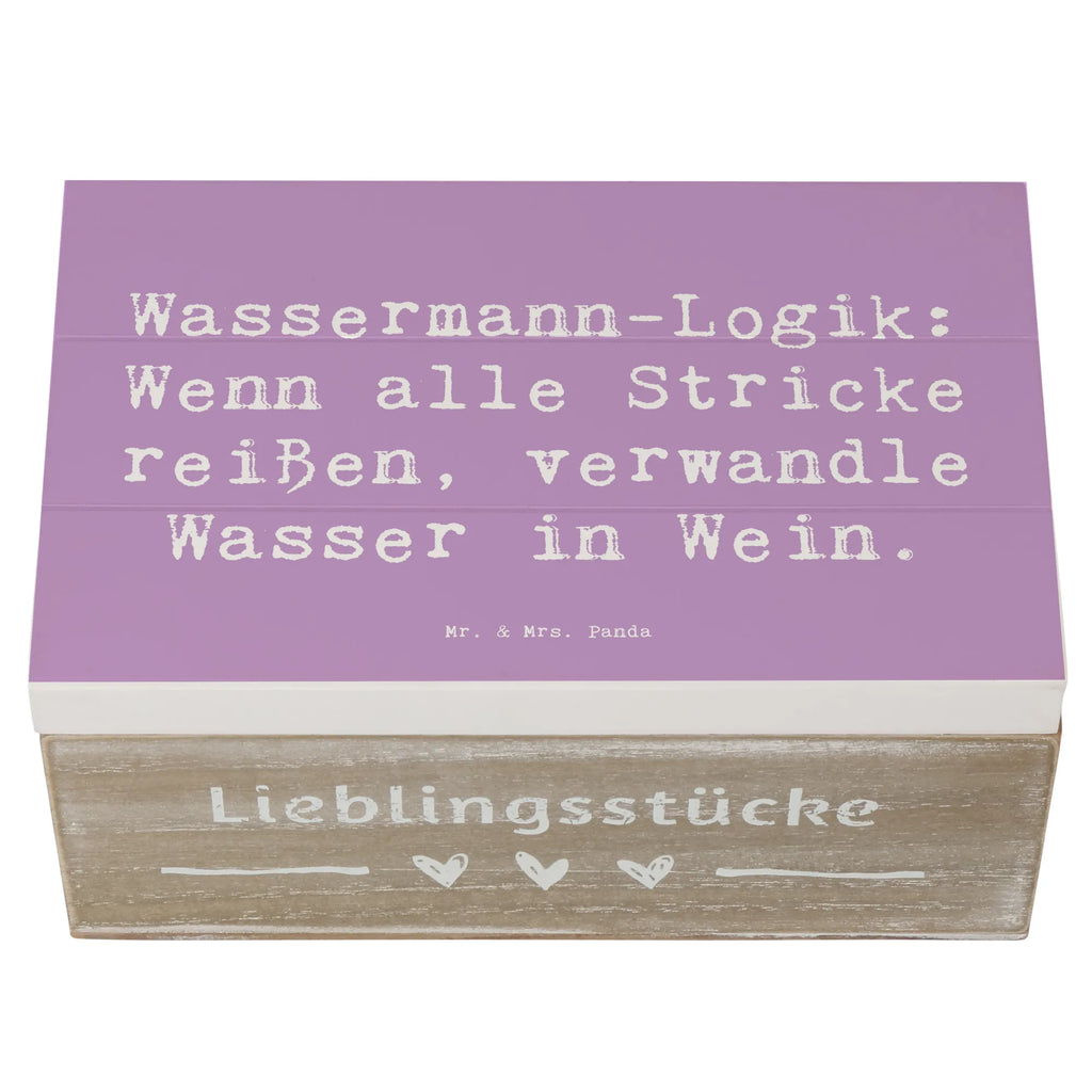 Holzkiste Spruch Wassermann Logik Geschenkdose, Geschenkbox, Dekokiste, Erinnerungsbox, Schatulle, Truhe, Aufbewahrungsbox, XXL, Schatzkiste, Holzkiste, Kiste, Erinnerungskiste, Tierkreiszeichen, Sternzeichen, Horoskop, Astrologie, Aszendent
