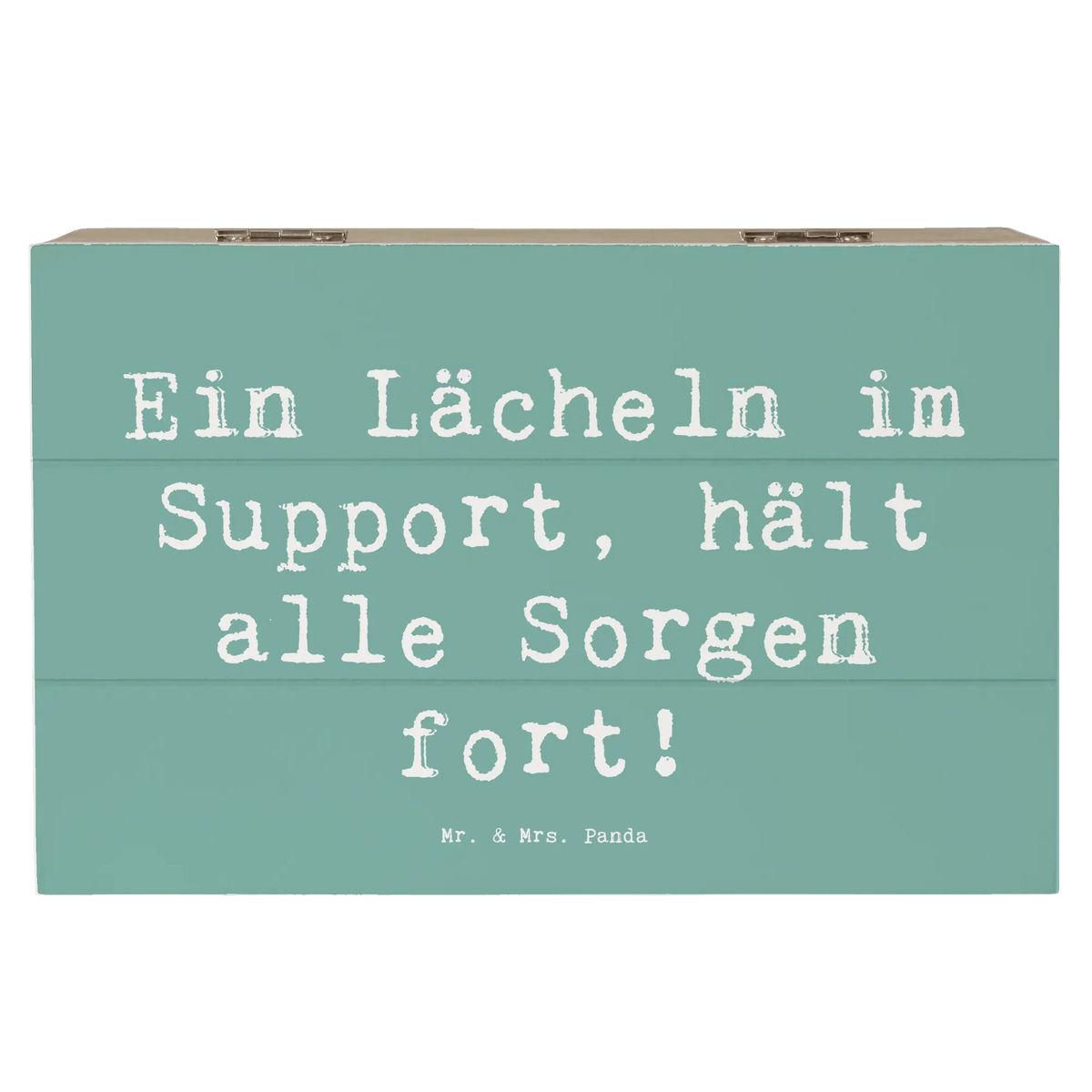 Wooden chest Saying Ein Lächeln im Support, hält alle Sorgen fort! sayings, best, farewell gift, passing exam, anniversary, gift, retirement, promotion, gift idea, job start, profession