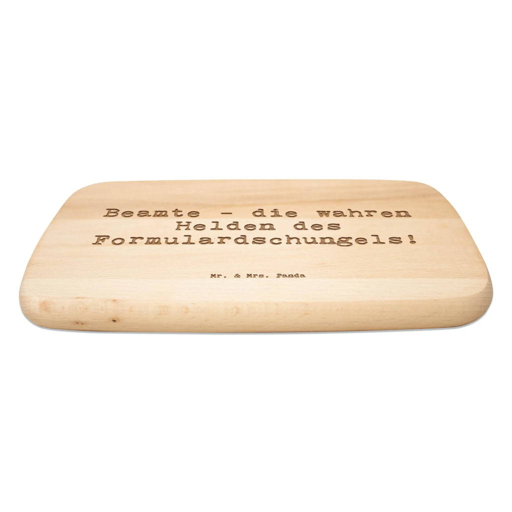 Serving board Saying Beamte - die wahren Helden des Formulardschungels! cutting board, Board, breakfast board, gift, gift idea, best, farewell gift, passing exam, anniversary, retirement, promotion, job start, sayings, funny, profession