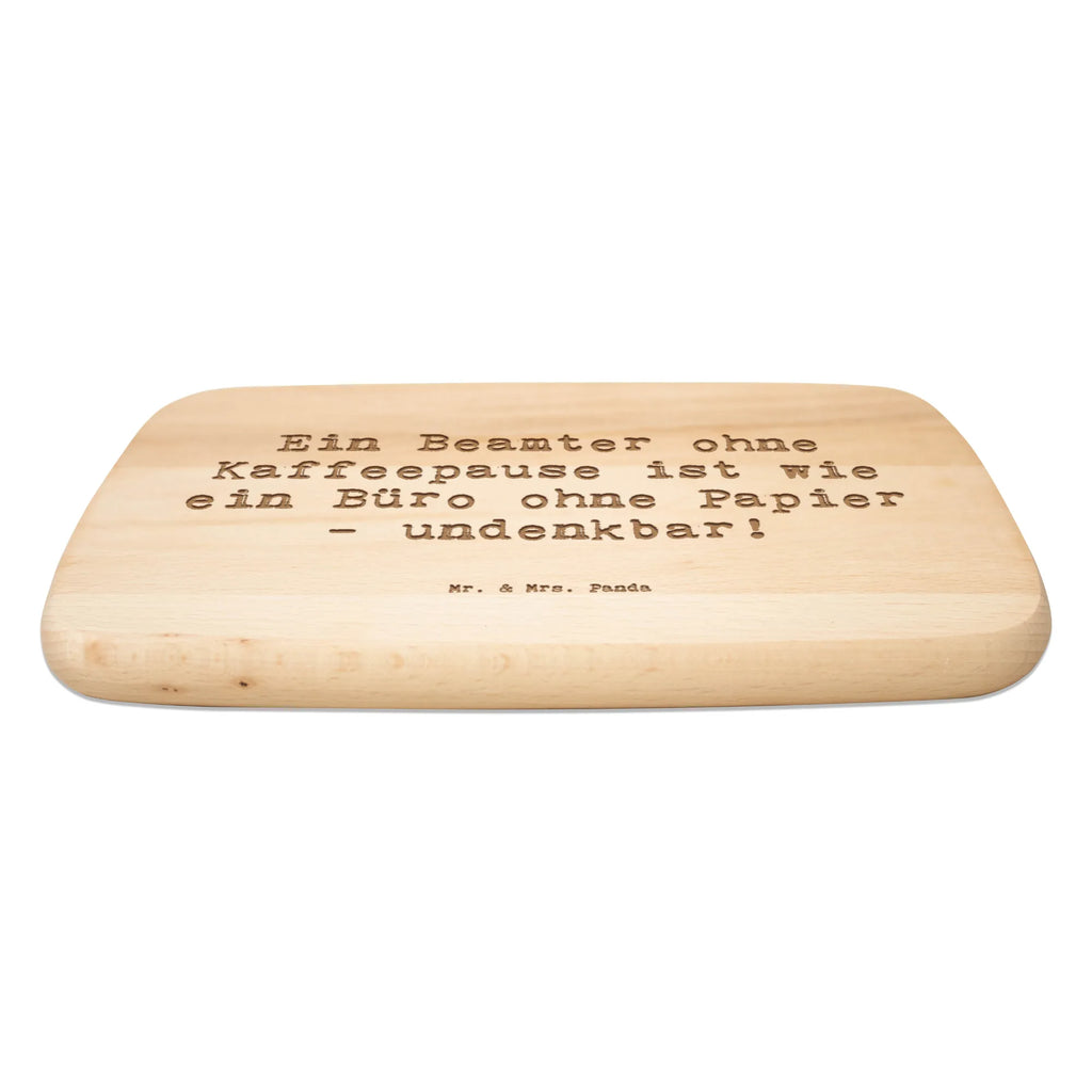 Serving board Saying Ein Beamter ohne Kaffeepause ist wie ein Büro ohne Papier - undenkbar! cutting board, breakfast board, Board, gift, gift idea, best, farewell gift, passing exam, anniversary, retirement, promotion, job start, sayings, funny, profession