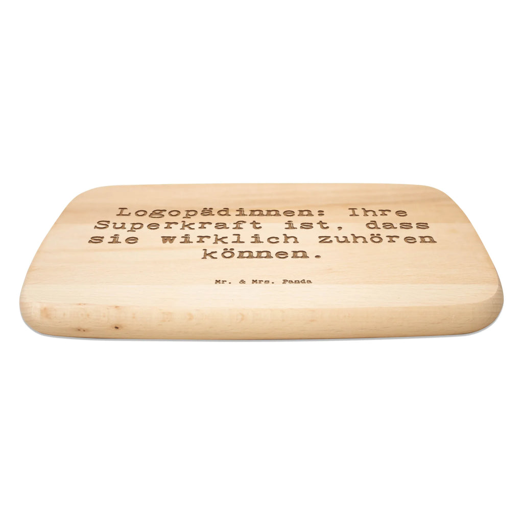 Serving board Saying Logopädinnen: Ihre Superkraft ist, dass sie wirklich zuhören können. cutting board, breakfast board, Board, gift, gift idea, best, farewell gift, passing exam, anniversary, retirement, promotion, job start, sayings, funny, profession