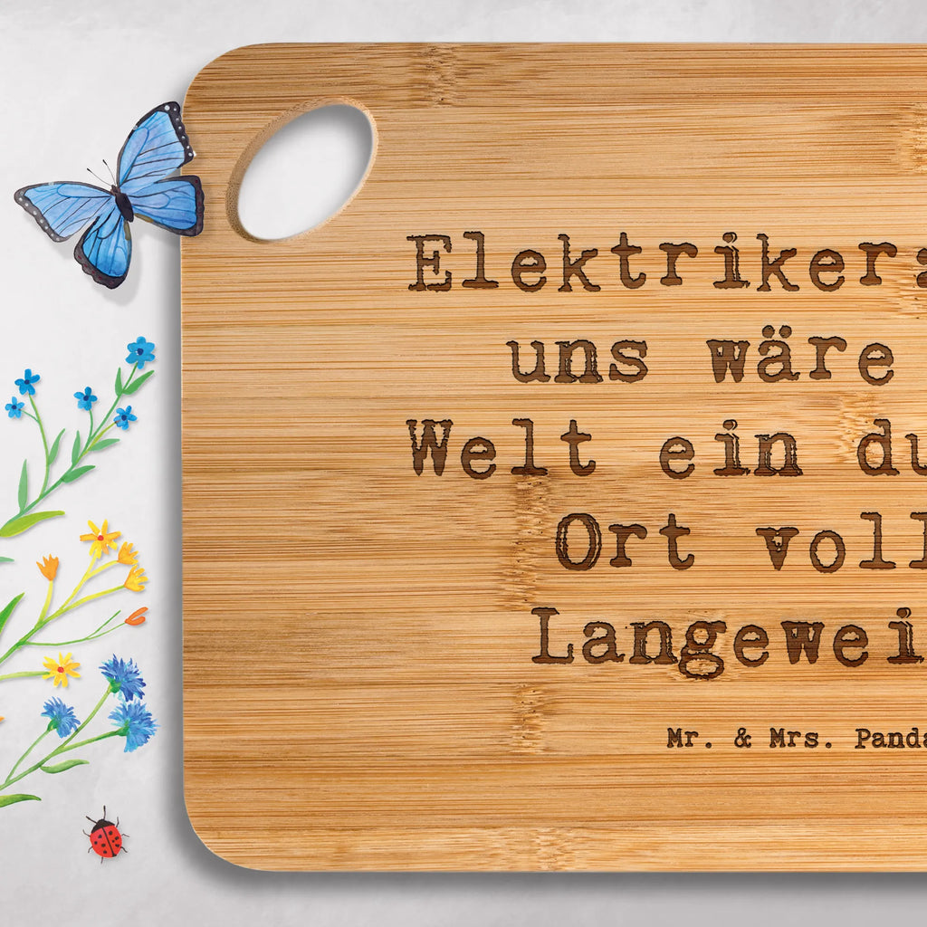 Bamboo chopping board Saying Elektriker: Ohne uns wäre die Welt ein dunkler Ort voller Langeweile! engraving, cutting block, nature, wood, breakfast, dulcimer, bamboo, carving board, board, kitchen, kitchen board, slices, cutting board, robust, breakfast board, solid, gift, gift idea, best, farewell gift, passing exam, anniversary, retirement, promotion, job start, sayings, funny, profession