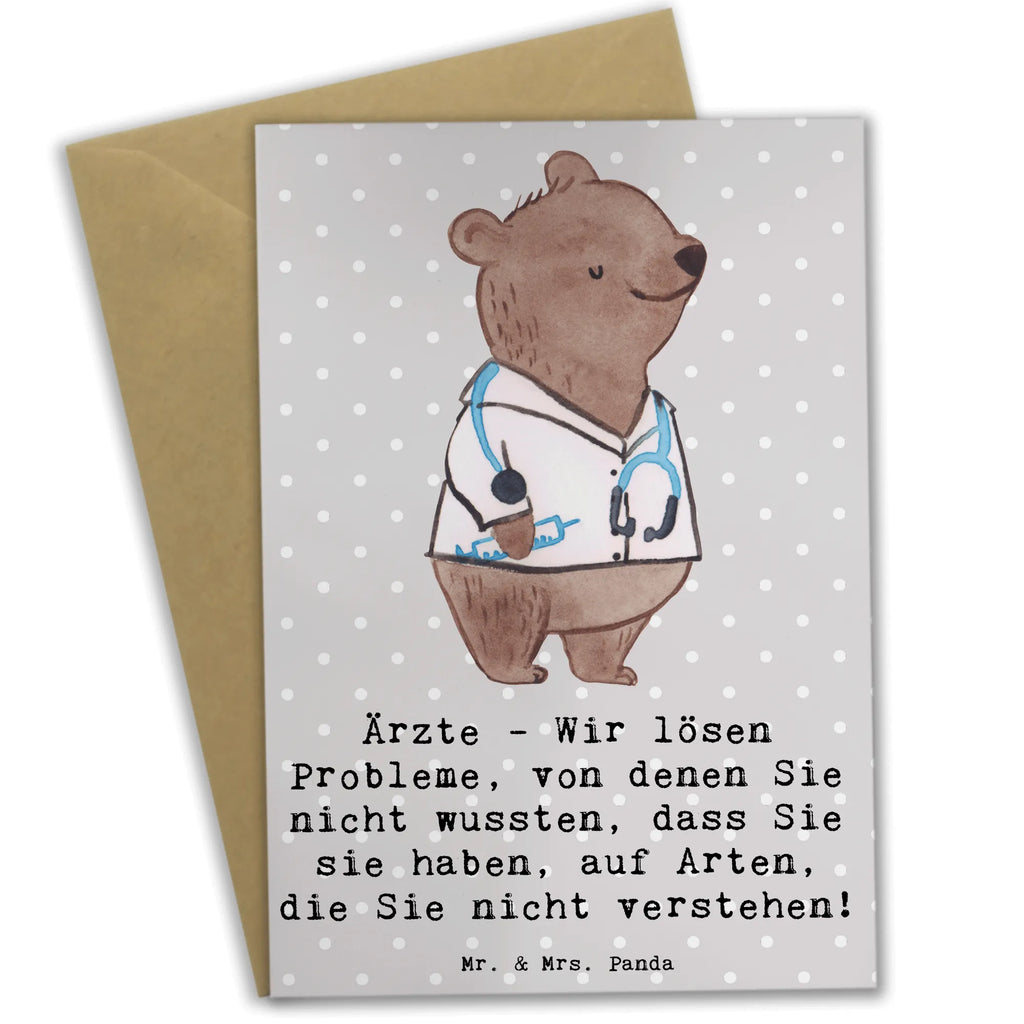 Greetings card Ärzte - Wir lösen Probleme, von denen Sie nicht wussten, dass Sie sie haben, auf Arten, die Sie nicht verstehen! Glückwunschkarte, Hochzeitskarte, Geburtstagskarte, Ansichtskarten, Karte, Einladungskarte, Grußkarte, Klappkarte, Beruf, Ausbildung, Jubiläum, Abschied, Rente, Kollege, Kollegin, Geschenk, Schenken, Arbeitskollege, Mitarbeiter, Firma, Danke, Dankeschön