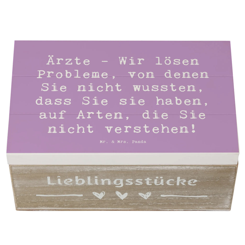 Wooden chest Saying Ärzte - Wir lösen Probleme, von denen Sie nicht wussten, dass Sie sie haben, auf Arten, die Sie nicht verstehen! truhe holz, holzschachtel, holztruhen, Box aus Holz, Aufbewahrungsbox aus Holz, kiste holz, Holzkiste, Holz Aufbewahrungsbox, Holzkiste mit Deckel, Aufbewahrungskiste, Holzboxen, holzschatulle, aufbewahrungstruhe, box holz, Schatulle, Holzbox, holzkästchen, aufbewahrungskiste mit deckel, Aufbewahrungsbox Holz, Holztruhe, Holzbox mit Deckel, aufbewahrungsboxen, Aufbewahrungsbox, Holzkisten, aufbewahrungskisten, Geschenk, Danke, Dankeschön, Schenken, Beruf, Ausbildung, Abschied, Rente, Kollege, Kollegin, Arbeitskollege, Mitarbeiter, Jubiläum, Firma