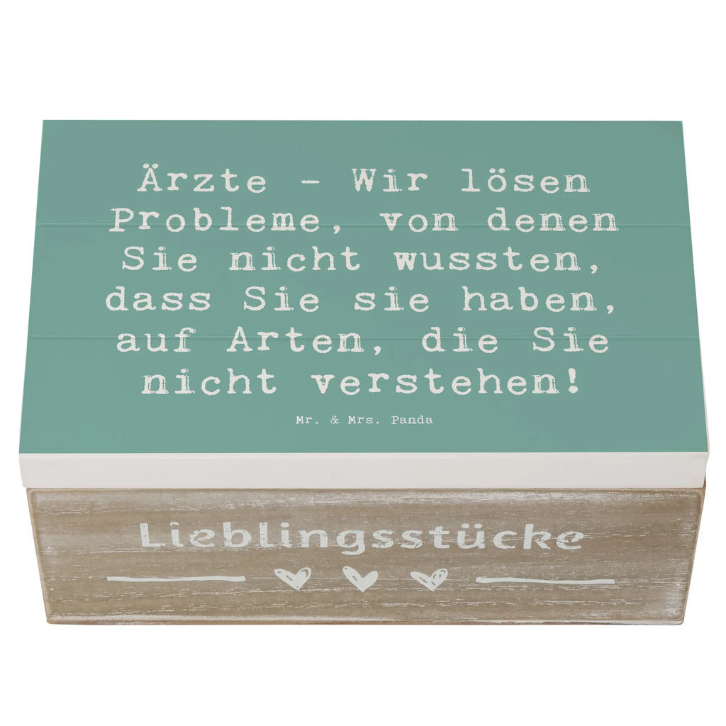 Wooden chest Saying Ärzte - Wir lösen Probleme, von denen Sie nicht wussten, dass Sie sie haben, auf Arten, die Sie nicht verstehen! truhe holz, holzschachtel, holztruhen, Box aus Holz, Aufbewahrungsbox aus Holz, kiste holz, Holzkiste, Holz Aufbewahrungsbox, Holzkiste mit Deckel, Aufbewahrungskiste, Holzboxen, holzschatulle, aufbewahrungstruhe, box holz, Schatulle, Holzbox, holzkästchen, aufbewahrungskiste mit deckel, Aufbewahrungsbox Holz, Holztruhe, Holzbox mit Deckel, aufbewahrungsboxen, Aufbewahrungsbox, Holzkisten, aufbewahrungskisten, Geschenk, Danke, Dankeschön, Schenken, Beruf, Ausbildung, Abschied, Rente, Kollege, Kollegin, Arbeitskollege, Mitarbeiter, Jubiläum, Firma