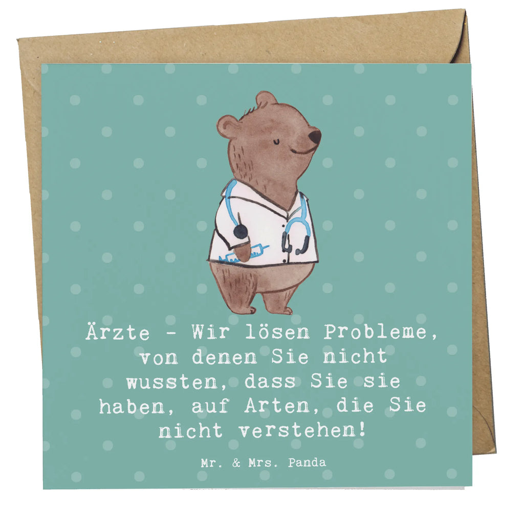Deluxe Card Ärzte - Wir lösen Probleme, von denen Sie nicht wussten, dass Sie sie haben, auf Arten, die Sie nicht verstehen! Einladungskarte, Grußkarte, Hochzeitskarte, Hochwertige Klappkarte, Geburtstagskarte, Karte, Glückwunschkarte, Klappkarte, Hochwertige Grußkarte, Beruf, Ausbildung, Jubiläum, Abschied, Rente, Kollege, Kollegin, Geschenk, Schenken, Arbeitskollege, Mitarbeiter, Firma, Danke, Dankeschön