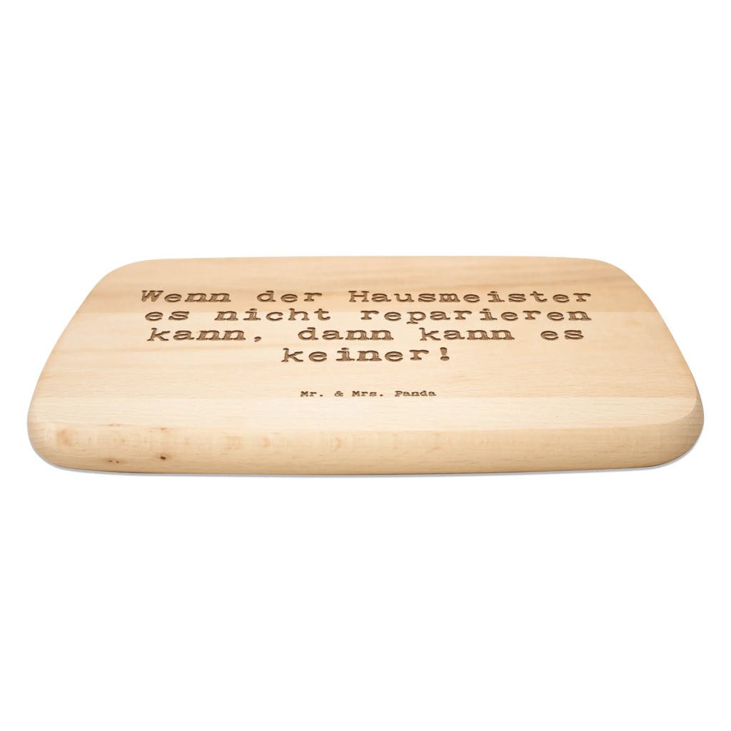 Serving board Saying Wenn der Hausmeister es nicht reparieren kann, dann kann es keiner! Board, breakfast board, cutting board, gift, gift idea, best, farewell gift, passing exam, anniversary, retirement, promotion, job start, sayings, funny, profession
