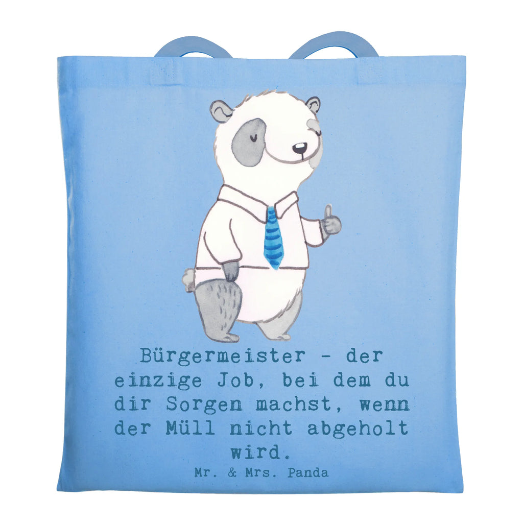 Tote bag Bürgermeister - der einzige Job, bei dem du dir Sorgen machst, wenn der Müll nicht abgeholt wird. Einkaufstüte, Beutel, Strandtasche, Jutebeutel, Beuteltasche, Tasche, Badetasche, Jutetasche, Laptoptasche, Stofftasche, Stoffbeutel, Schultertasche, Einkaufstasche, Shopper, Umhängetasche, Tragetasche, Beruf, Ausbildung, Jubiläum, Abschied, Rente, Kollege, Kollegin, Geschenk, Schenken, Arbeitskollege, Mitarbeiter, Firma, Danke, Dankeschön