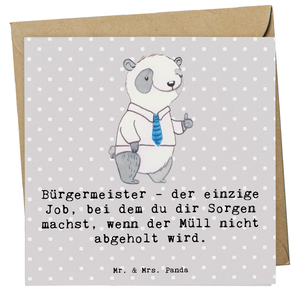 Deluxe Card Bürgermeister - der einzige Job, bei dem du dir Sorgen machst, wenn der Müll nicht abgeholt wird. Karte, Klappkarte, Glückwunschkarte, Geburtstagskarte, Hochwertige Klappkarte, Grußkarte, Einladungskarte, Hochwertige Grußkarte, Hochzeitskarte, Beruf, Ausbildung, Jubiläum, Abschied, Rente, Kollege, Kollegin, Geschenk, Schenken, Arbeitskollege, Mitarbeiter, Firma, Danke, Dankeschön