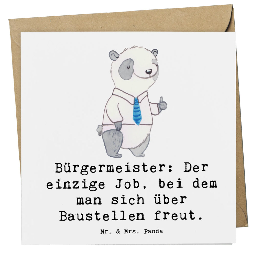 Deluxe Card Bürgermeister: Der einzige Job, bei dem man sich über Baustellen freut. Glückwunschkarte, Grußkarte, Hochwertige Grußkarte, Einladungskarte, Karte, Klappkarte, Hochwertige Klappkarte, Hochzeitskarte, Geburtstagskarte, Beruf, Ausbildung, Jubiläum, Abschied, Rente, Kollege, Kollegin, Geschenk, Schenken, Arbeitskollege, Mitarbeiter, Firma, Danke, Dankeschön