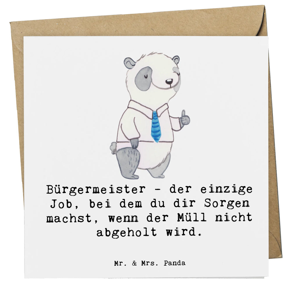 Deluxe Card Bürgermeister - der einzige Job, bei dem du dir Sorgen machst, wenn der Müll nicht abgeholt wird. Karte, Klappkarte, Glückwunschkarte, Geburtstagskarte, Hochwertige Klappkarte, Grußkarte, Einladungskarte, Hochwertige Grußkarte, Hochzeitskarte, Beruf, Ausbildung, Jubiläum, Abschied, Rente, Kollege, Kollegin, Geschenk, Schenken, Arbeitskollege, Mitarbeiter, Firma, Danke, Dankeschön
