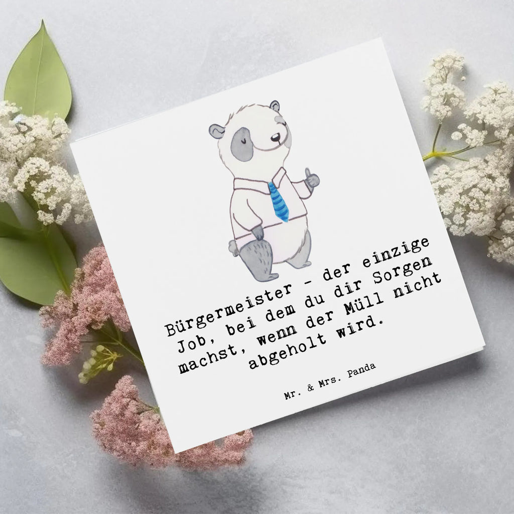 Deluxe Card Bürgermeister - der einzige Job, bei dem du dir Sorgen machst, wenn der Müll nicht abgeholt wird. Karte, Klappkarte, Glückwunschkarte, Geburtstagskarte, Hochwertige Klappkarte, Grußkarte, Einladungskarte, Hochwertige Grußkarte, Hochzeitskarte, Beruf, Ausbildung, Jubiläum, Abschied, Rente, Kollege, Kollegin, Geschenk, Schenken, Arbeitskollege, Mitarbeiter, Firma, Danke, Dankeschön
