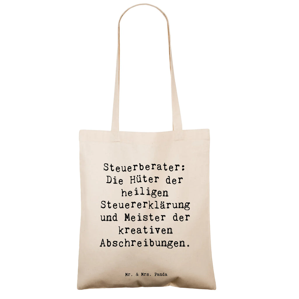 Tote bag Saying Steuerberater: Die Hüter der heiligen Steuererklärung und Meister der kreativen Abschreibungen. Strandtasche, Umhängetasche, Stofftasche, Einkaufstasche, Badetasche, Stoffbeutel, Jutetasche, Laptoptasche, Beutel, Jutebeutel, Einkaufstüte, Tragetasche, Beuteltasche, Schultertasche, Tasche, Shopper, Beruf, Ausbildung, Jubiläum, Abschied, Rente, Kollege, Kollegin, Geschenk, Schenken, Arbeitskollege, Mitarbeiter, Firma, Danke, Dankeschön