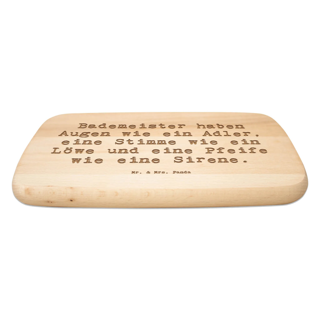 Serving board Saying Bademeister haben Augen wie ein Adler, eine Stimme wie ein Löwe und eine Pfeife wie eine Sirene. Board, breakfast board, cutting board, gift, gift idea, best, farewell gift, passing exam, anniversary, retirement, promotion, job start, sayings, funny, profession