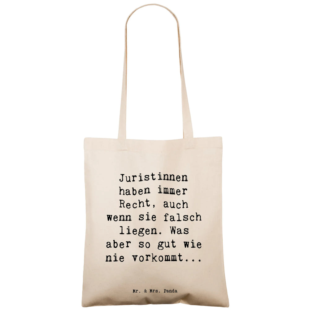 Tote bag Saying Juristinnen haben immer Recht, auch wenn sie falsch liegen. Was aber so gut wie nie vorkommt... Einkaufstüte, Badetasche, Jutetasche, Einkaufstasche, Strandtasche, Jutebeutel, Stofftasche, Umhängetasche, Beuteltasche, Schultertasche, Tragetasche, Tasche, Beutel, Stoffbeutel, Laptoptasche, Shopper, Beruf, Ausbildung, Jubiläum, Abschied, Rente, Kollege, Kollegin, Geschenk, Schenken, Arbeitskollege, Mitarbeiter, Firma, Danke, Dankeschön