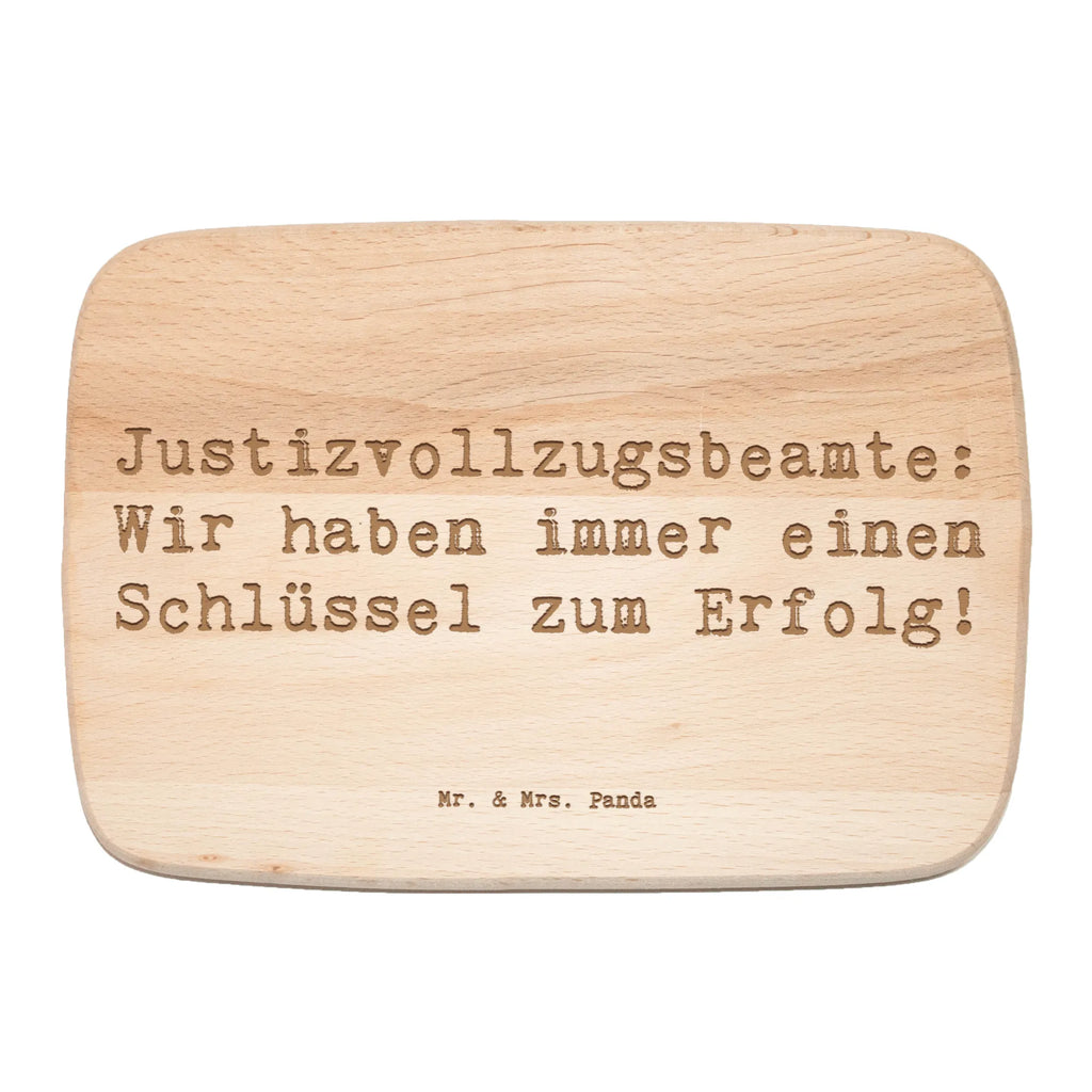 Serving board Saying Justizvollzugsbeamte: Wir haben immer einen Schlüssel zum Erfolg! cutting board, breakfast board, Board, gift, gift idea, best, farewell gift, passing exam, anniversary, retirement, promotion, job start, sayings, funny, profession