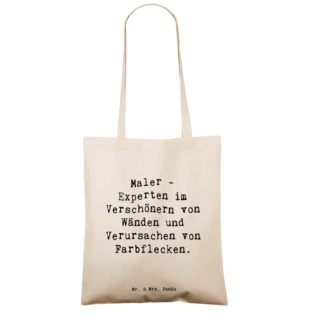 Tote bag Saying Maler - Experten im Verschönern von Wänden und Verursachen von Farbflecken. Beutel, Badetasche, Stofftasche, Laptoptasche, Tasche, Jutebeutel, Beuteltasche, Tragetasche, Einkaufstasche, Strandtasche, Stoffbeutel, Schultertasche, Einkaufstüte, Shopper, Jutetasche, Umhängetasche, Beruf, Ausbildung, Jubiläum, Abschied, Rente, Kollege, Kollegin, Geschenk, Schenken, Arbeitskollege, Mitarbeiter, Firma, Danke, Dankeschön