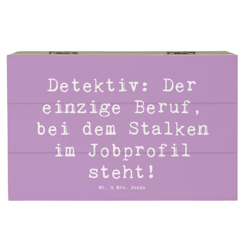 Wooden chest Saying Detektiv: Der einzige Beruf, bei dem Stalken im Jobprofil steht! XXL, Dekokiste, Kiste, Truhe, Schatulle, Schatzkiste, Erinnerungsbox, Holzkiste, Aufbewahrungsbox, Erinnerungskiste, Geschenkdose, Geschenkbox, Beruf, Ausbildung, Jubiläum, Abschied, Rente, Kollege, Kollegin, Geschenk, Schenken, Arbeitskollege, Mitarbeiter, Firma, Danke, Dankeschön