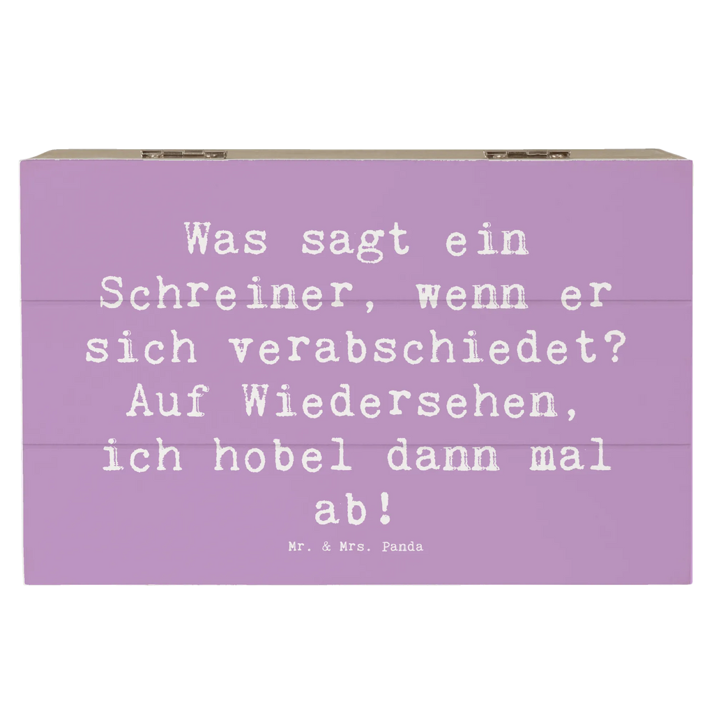 Holzkiste Spruch Was sagt ein Schreiner, wenn er sich verabschiedet? Auf Wiedersehen, ich hobel dann mal ab! XXL, Geschenkbox, Holzkiste, Truhe, Erinnerungsbox, Schatzkiste, Schatulle, Dekokiste, Aufbewahrungsbox, Kiste, Geschenkdose, Erinnerungskiste, Beruf, Ausbildung, Jubiläum, Abschied, Rente, Kollege, Kollegin, Geschenk, Schenken, Arbeitskollege, Mitarbeiter, Firma, Danke, Dankeschön