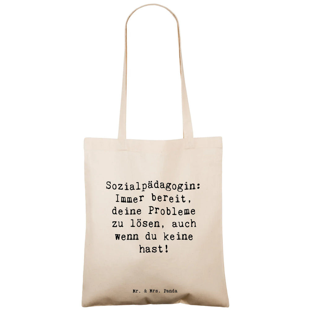 Tote bag Saying Sozialpädagogin: Immer bereit, deine Probleme zu lösen, auch wenn du keine hast! Einkaufstüte, Jutebeutel, Strandtasche, Umhängetasche, Schultertasche, Stoffbeutel, Einkaufstasche, Laptoptasche, Tragetasche, Tasche, Beutel, Shopper, Stofftasche, Jutetasche, Beuteltasche, Badetasche, Beruf, Ausbildung, Jubiläum, Abschied, Rente, Kollege, Kollegin, Geschenk, Schenken, Arbeitskollege, Mitarbeiter, Firma, Danke, Dankeschön