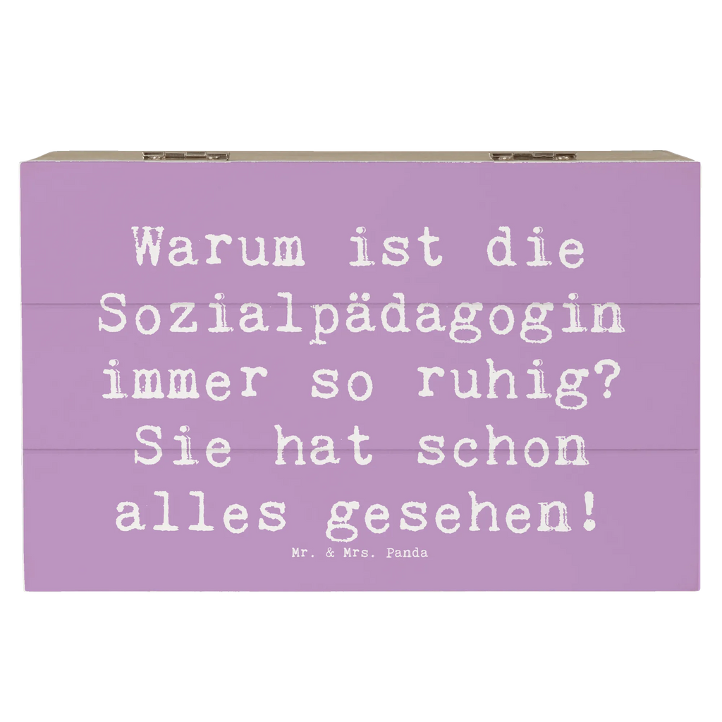 Holzkiste Spruch Warum ist die Sozialpädagogin immer so ruhig? Sie hat schon alles gesehen! aufbewahrungstruhe, Holzbox mit Deckel, Holzboxen, Box aus Holz, kiste holz, Aufbewahrungsbox aus Holz, Holztruhe, Holz Aufbewahrungsbox, Holzkiste, aufbewahrungskiste mit deckel, Holzbox, aufbewahrungsboxen, holztruhen, Aufbewahrungsbox Holz, holzkästchen, Aufbewahrungsbox, Schatulle, Holzkisten, Holzkiste mit Deckel, box holz, Aufbewahrungskiste, holzschatulle, holzschachtel, aufbewahrungskisten, truhe holz, Geschenk, Danke, Dankeschön, Schenken, Beruf, Ausbildung, Abschied, Rente, Kollege, Kollegin, Arbeitskollege, Mitarbeiter, Jubiläum, Firma