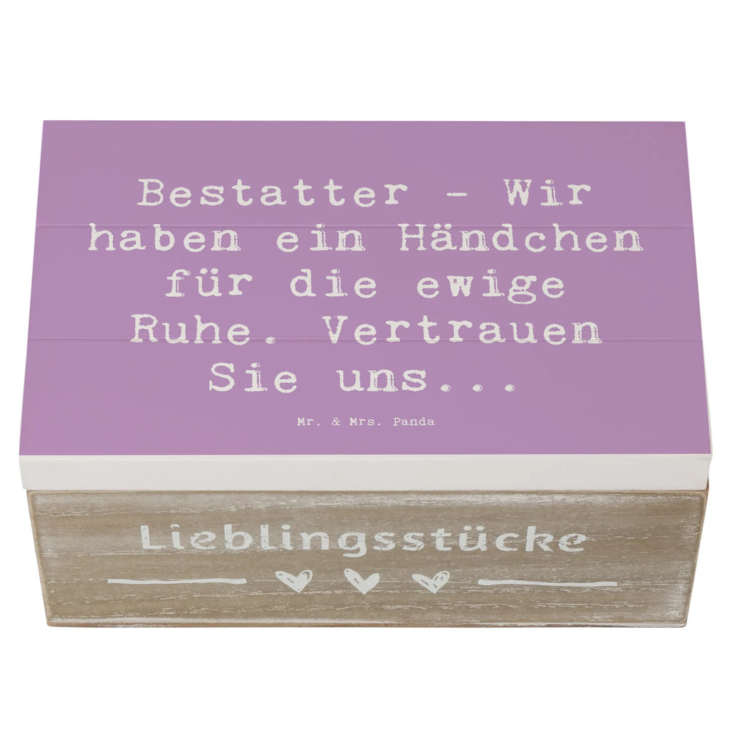Holzkiste Spruch Bestatter - Wir haben ein Händchen für die ewige Ruhe. Vertrauen Sie uns... Holzboxen, truhe holz, Aufbewahrungsbox, Holzkisten, Aufbewahrungsbox Holz, holzschachtel, aufbewahrungstruhe, Aufbewahrungsbox aus Holz, Holz Aufbewahrungsbox, Holzbox mit Deckel, Holzkiste, aufbewahrungsboxen, Schatulle, aufbewahrungskisten, holztruhen, Aufbewahrungskiste, Box aus Holz, aufbewahrungskiste mit deckel, holzschatulle, holzkästchen, kiste holz, box holz, Holztruhe, Holzbox, Holzkiste mit Deckel, Geschenk, Danke, Dankeschön, Schenken, Beruf, Ausbildung, Abschied, Rente, Kollege, Kollegin, Arbeitskollege, Mitarbeiter, Jubiläum, Firma