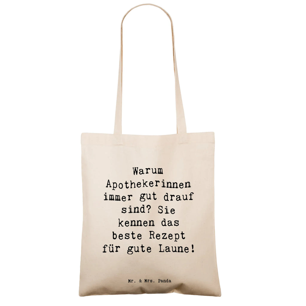 Tote bag Saying Warum Apothekerinnen immer gut drauf sind? Sie kennen das beste Rezept für gute Laune! Jutebeutel, Laptoptasche, Umhängetasche, Strandtasche, Tasche, Shopper, Stofftasche, Stoffbeutel, Tragetasche, Beuteltasche, Jutetasche, Schultertasche, Einkaufstüte, Beutel, Einkaufstasche, Badetasche, Beruf, Ausbildung, Jubiläum, Abschied, Rente, Kollege, Kollegin, Geschenk, Schenken, Arbeitskollege, Mitarbeiter, Firma, Danke, Dankeschön